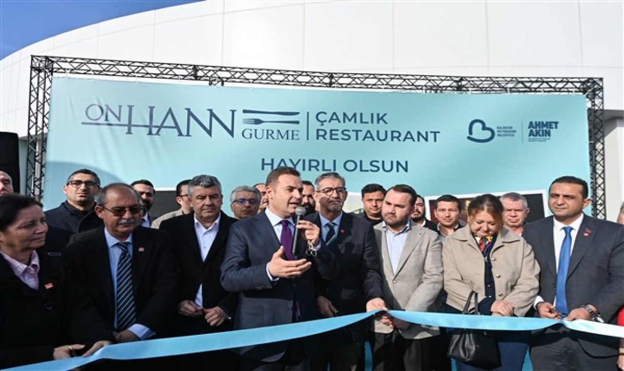 Balıkesir’de ‘Onhann Gurme Çamlık Restaurant’ hizmete açıldı