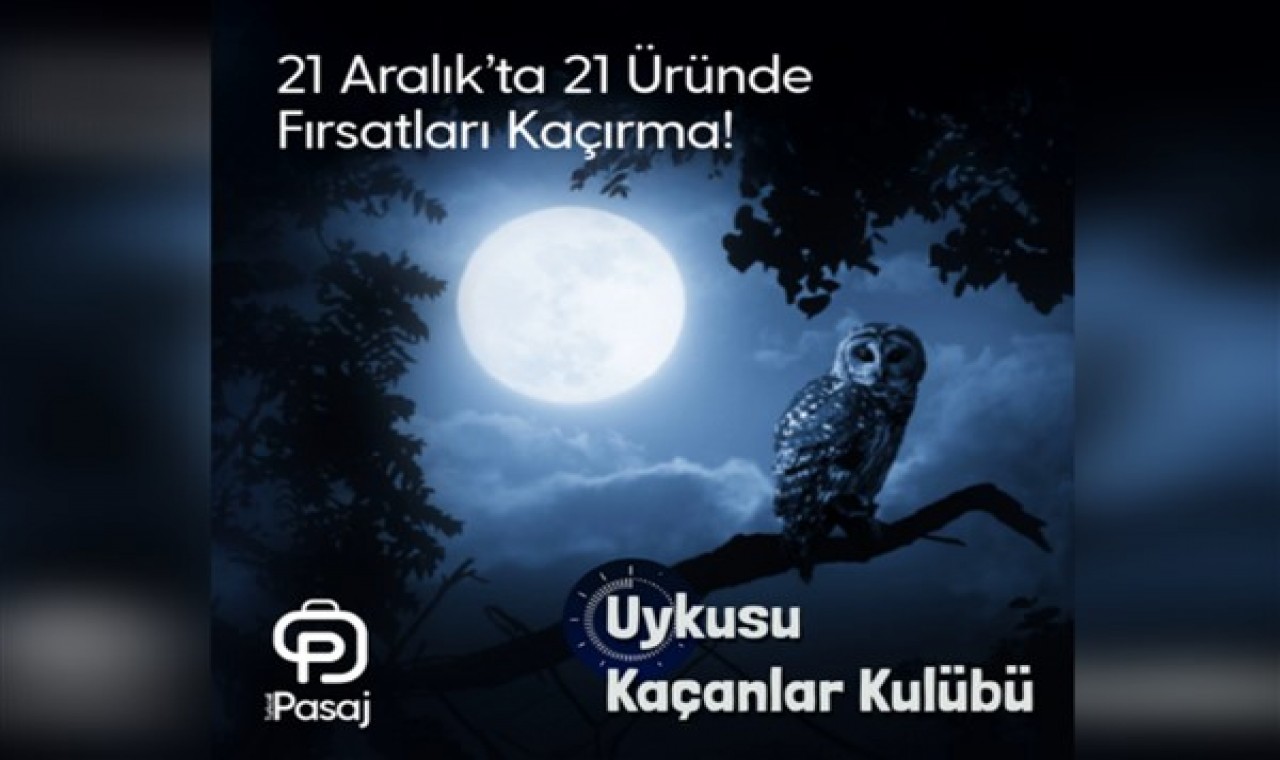 En uzun gecede, en özel kampanyalar Turkcell Pasaj’da!